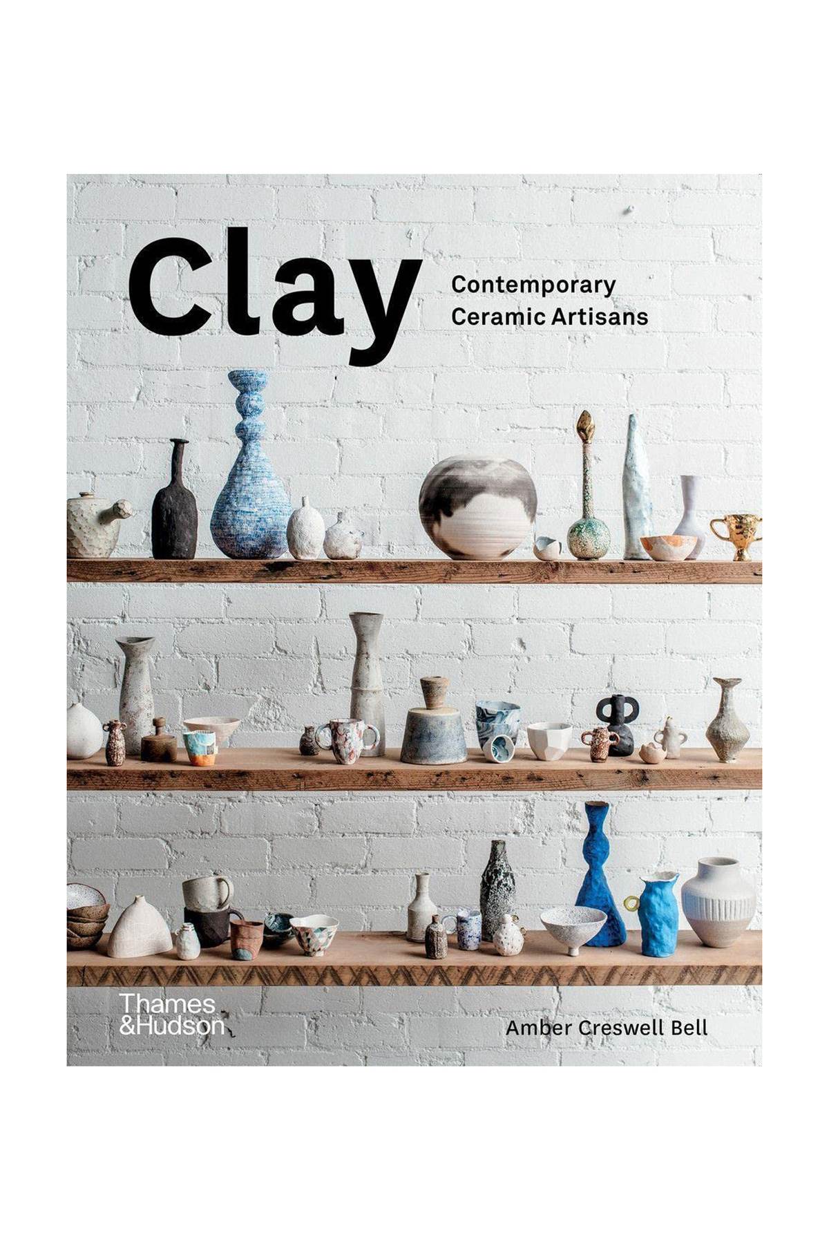 clay: contemporary ceramic artisans