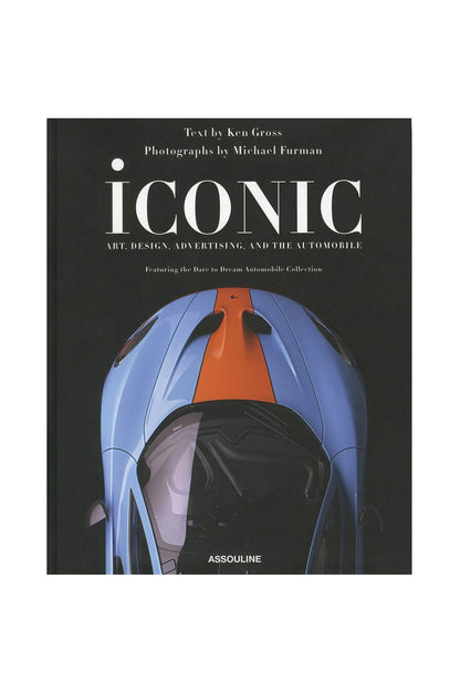 Iconic: Art, Design, Advertising, and the Automobile