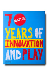 mattel 70 years of innovation and play